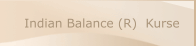Yoga & Indian Balance (R)